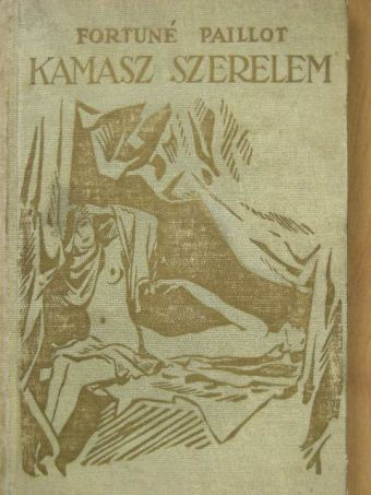 Fortuné Paillot - Kamasz szerelem [antikvár]