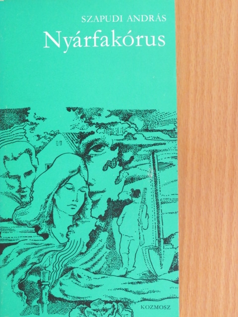 Szapudi András - Nyárfakórus [antikvár]