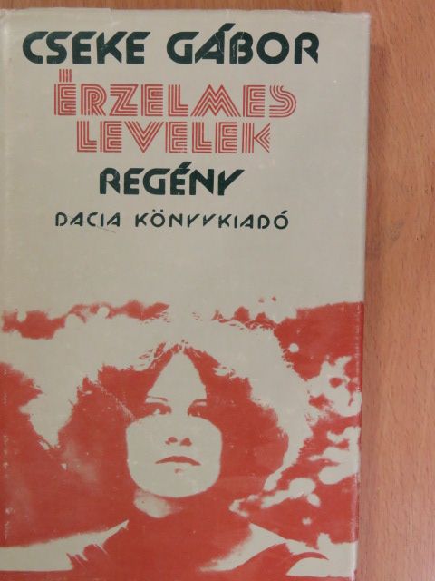 Cseke Gábor - Érzelmes levelek [antikvár]