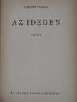 Dénes Tibor - Az idegen [antikvár]
