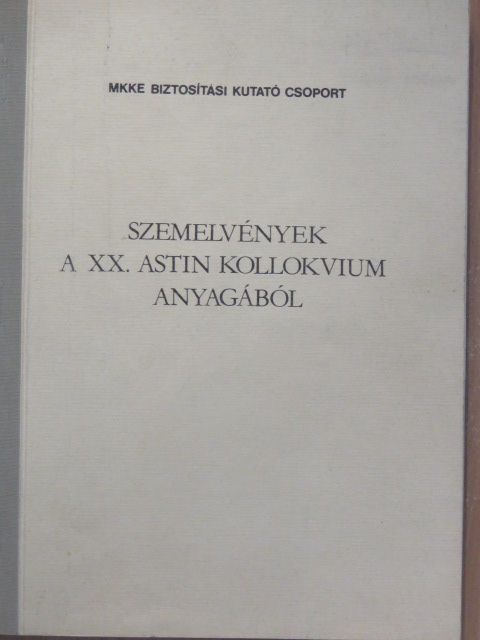 G. C. Taylor - Szemelvények a XX. Astin kollokvium anyagából [antikvár]
