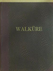 Richard Wagner - Die Walküre [antikvár]