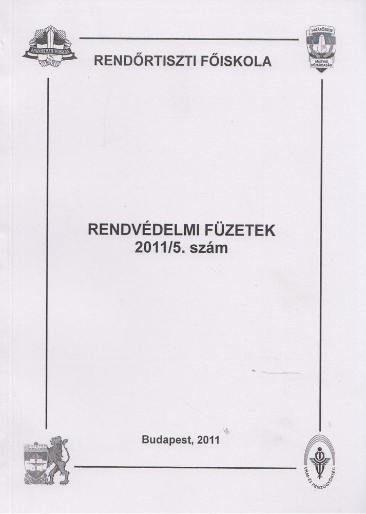 Valcsicsák Imre - Rendvédelmi füzetek 2011/5. szám [antikvár]
