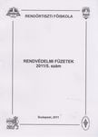 Valcsicsák Imre - Rendvédelmi füzetek 2011/5. szám [antikvár]