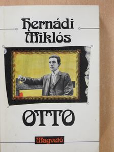 Hernádi Miklós - Otto (dedikált példány) [antikvár]