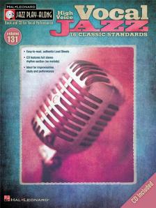VOCAL JAZZ - 16 CLASSIC STANDARDS - HIGH VOICE - HIGH VOICE - CD INCLUDED