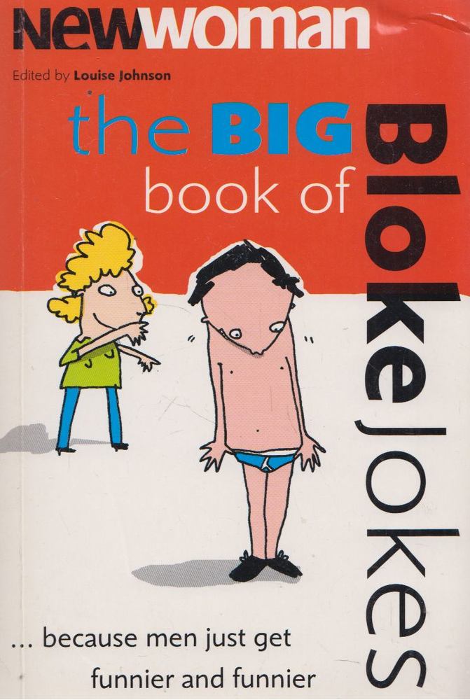 Louise Johnson - The Big Book of Bloke Jokes [antikvár]
