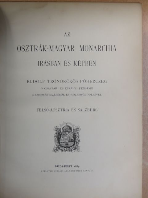 Bekk Adolf - Az Osztrák-Magyar Monarchia irásban és képben - Felső-Ausztria és Salzburg [antikvár]