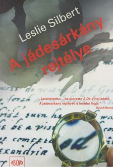 SILBERT, LESLIE - A jádesárkány rejtélye [antikvár]