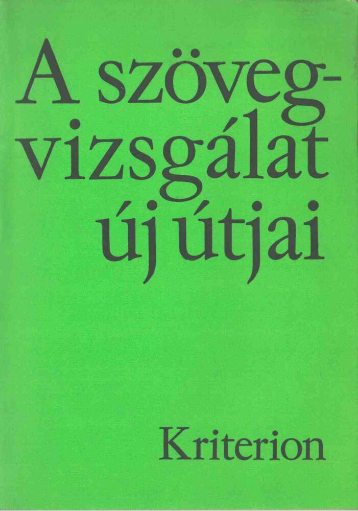 SZABÓ ZOLTÁN - A szövegvizsgálat új útjai [antikvár]