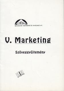 V. Markeing - Szöveggyűjtemény [antikvár]