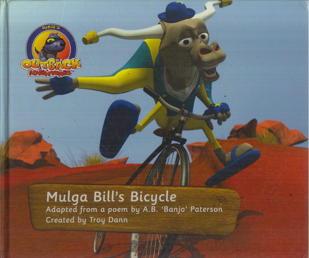 Troy Dann - Mulga Bill's Bicycle [antikvár]