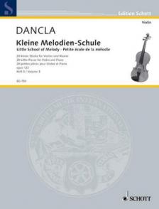 DANCLA - KLEINE MELODIEN-SCHULE FÜR VIOLINE UND KLAVIER OP.123 HEFT 3 (MITTEL)