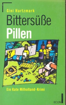 HARTMARK, GINI - Bittersüsse Pillen [antikvár]