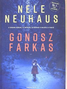 Nele Neuhaus - Gonosz farkas [antikvár]