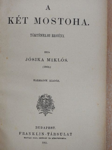 Jósika Miklós - A két mostoha [antikvár]