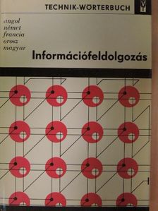 Dr. Erich Bürger - Információfeldolgozás [antikvár]