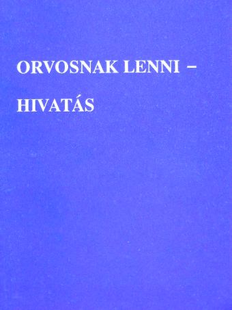 David S. Short - Orvosnak lenni - hivatás [antikvár]