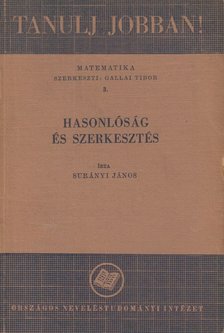SURÁNYI JÁNOS - Hasonlóság és szerkesztés [antikvár]