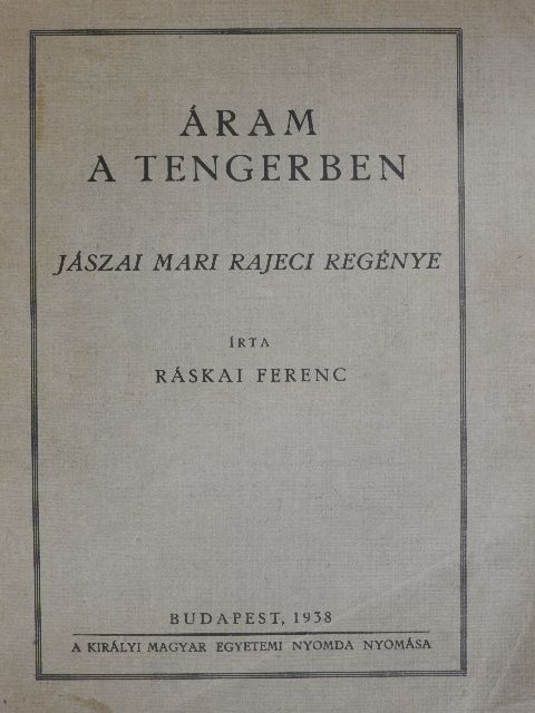 Ráskai Ferenc - Áram a tengerben [antikvár]