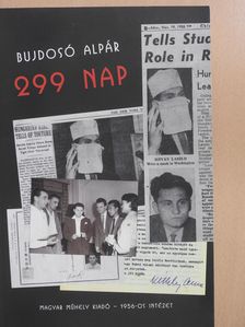 Bujdosó Alpár - 299 nap (dedikált példány) [antikvár]