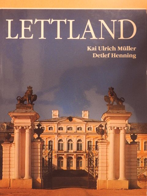Detlef Henning - Lettland [antikvár]