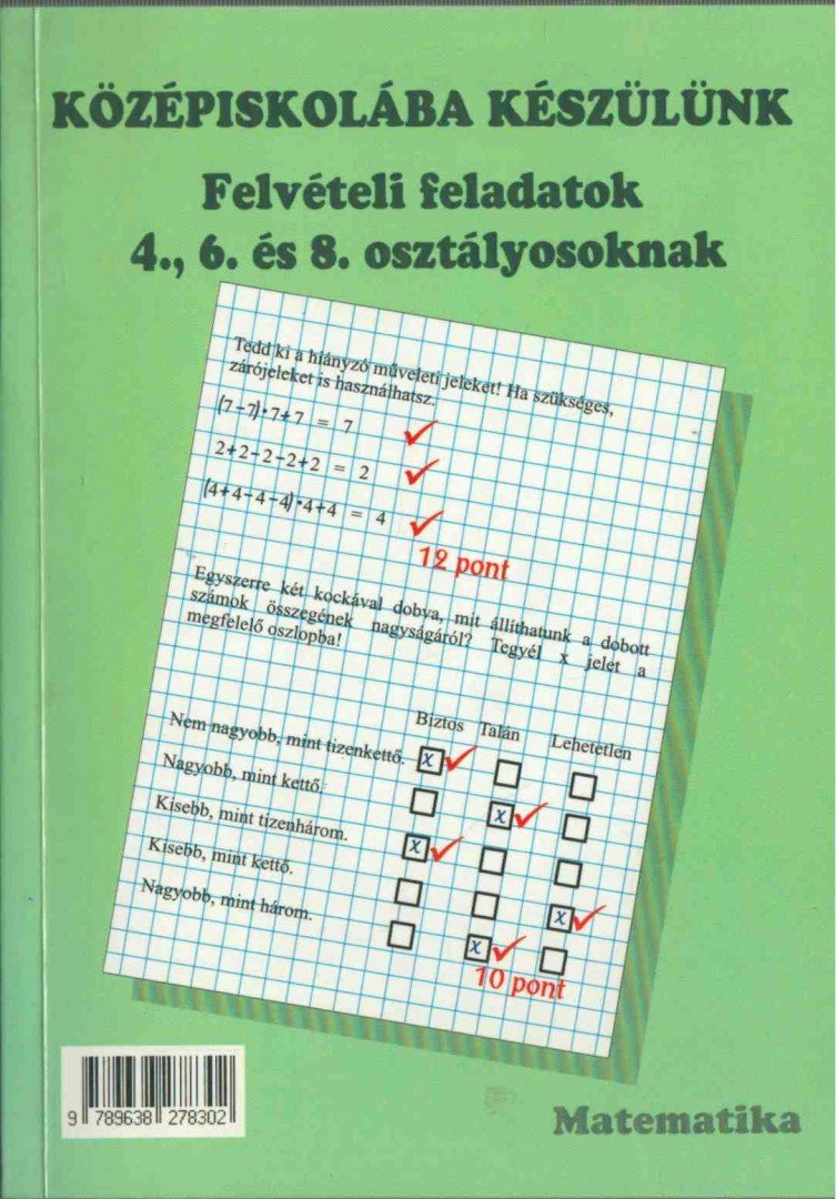 Békéssy Szilvia, Számadó László - Középiskolába készülünk - Matematika, Magyar nyelv és irodalom (dedikált) [antikvár]