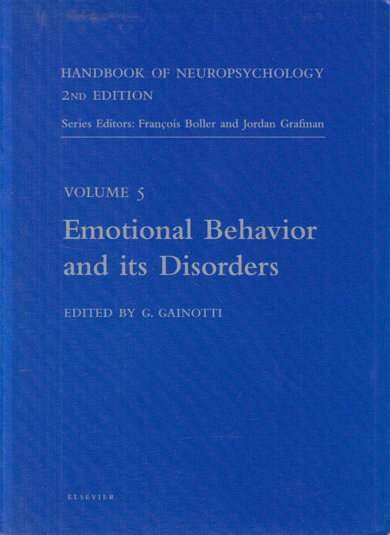 Guido Gainotti - Emotional Behavior and Its Disorders [antikvár]
