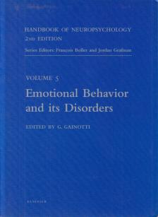 Guido Gainotti - Emotional Behavior and Its Disorders [antikvár]