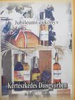 Csanádi József - Kertészkedés Diósgyőrben  [antikvár]
