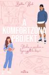 Bettie Hart - A komfortzóna projekt