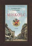 Dr. Halmay Béla  Leszih Andor - Miskolc