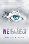 Tahereh Mafi - Ne engedj [eKönyv: epub, mobi]