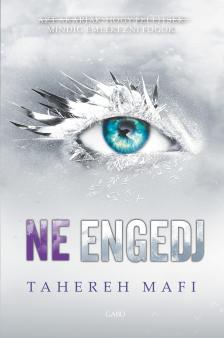 Tahereh Mafi - Ne engedj [eKönyv: epub, mobi]