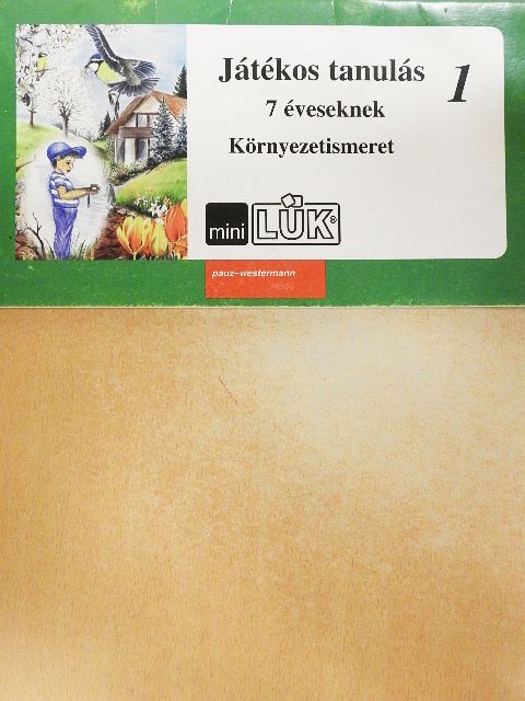 Tompáné Balogh Mária - Játékos tanulás 1. - Környezetismeret [antikvár]