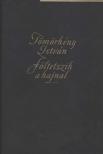 TÖMÖRKÉNY ISTVÁN - Föltetszik a hajnal [antikvár]