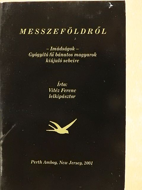 Dr. Vitéz Ferenc - Messzeföldről [antikvár]