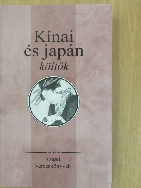 Abe no Nakamaro - Kínai és japán költők [antikvár]