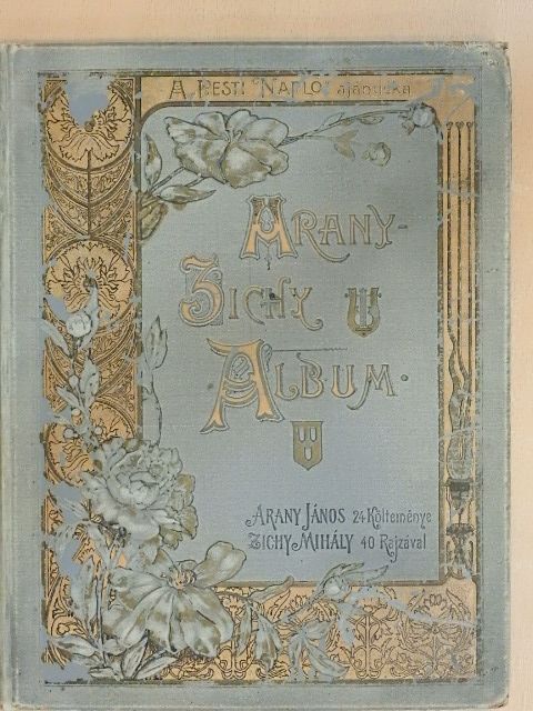 Arany János - Arany-Zichy album [antikvár]