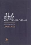 Dezső Tamás (szerk.), Pócza István (szerk.) - Batthány Lajos Alapítvány doktori ösztöndíjprogram 2021/2022 [antikvár]