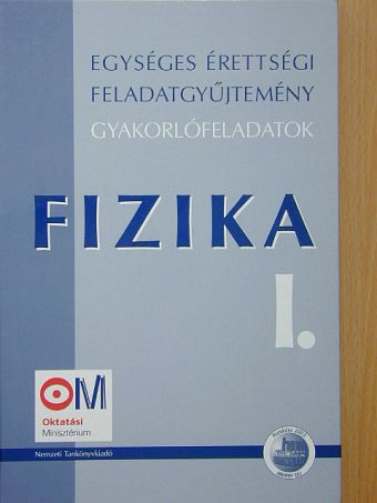 Bánkuti Zsuzsa - Fizika I. [antikvár]