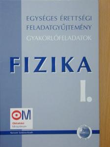 Bánkuti Zsuzsa - Fizika I. [antikvár]