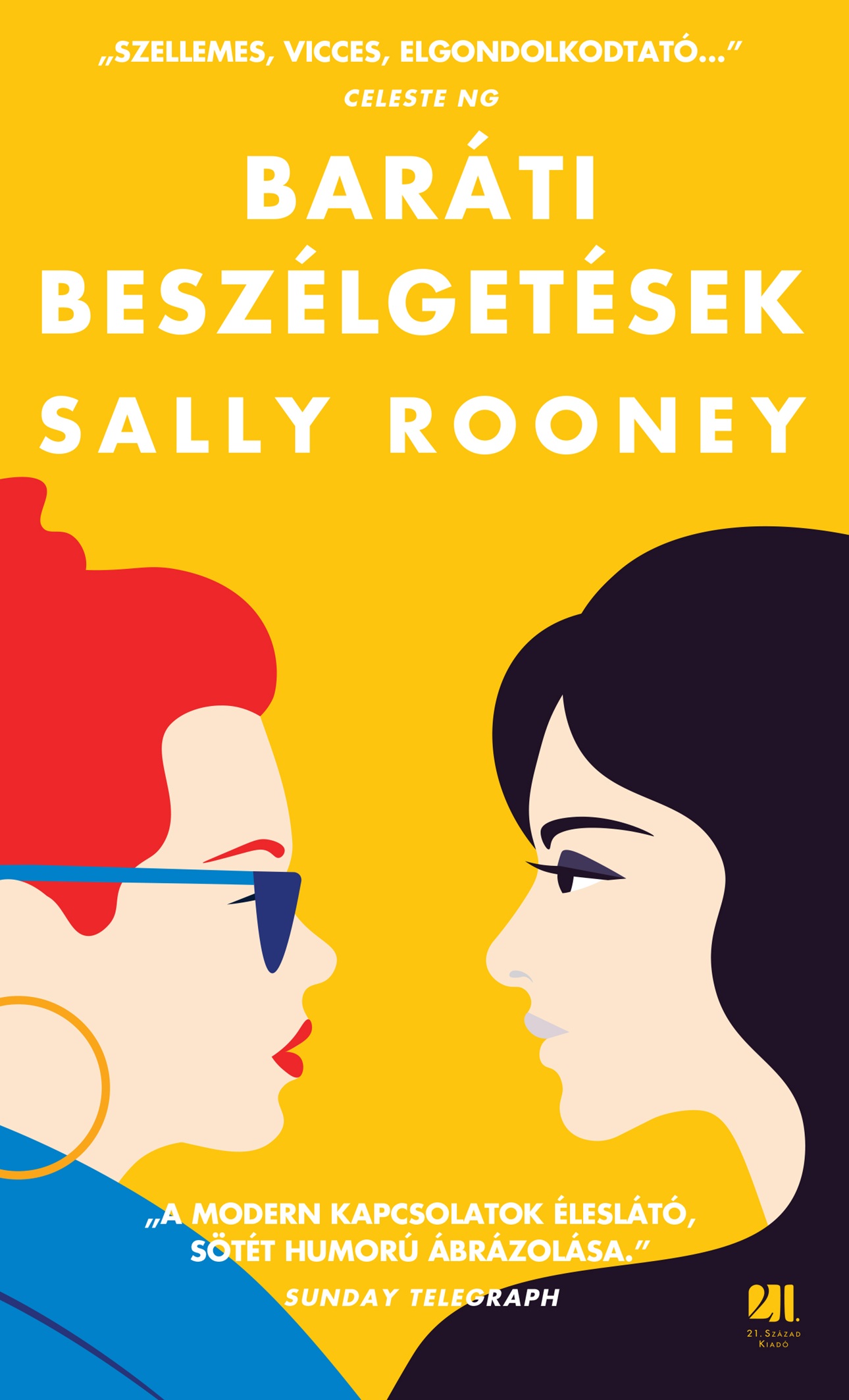 Sally Rooney - Baráti beszélgetések