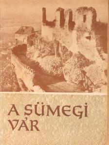 Dr. Zákonyi Ferenc - A sümegi vár [antikvár]