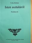Csiha Kálmán - Isten asztaláról [antikvár]
