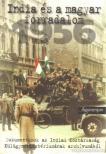 Tóth Magdolna (szerk.) - India és a magyar forradalom 1956 [antikvár]