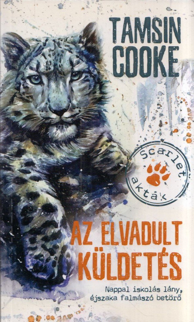 TAMSIN COOKE - Az elvadult küldetés [antikvár]