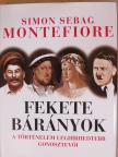 Simon Sebag Montefiore - Fekete bárányok [antikvár]