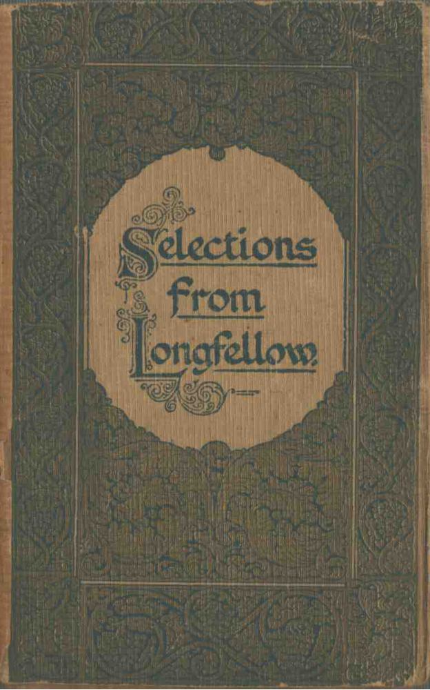 William Landells - Selections from Longfellow [antikvár]