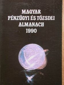 Magyar pénzügyi és tőzsdei almanach 1990 [antikvár]